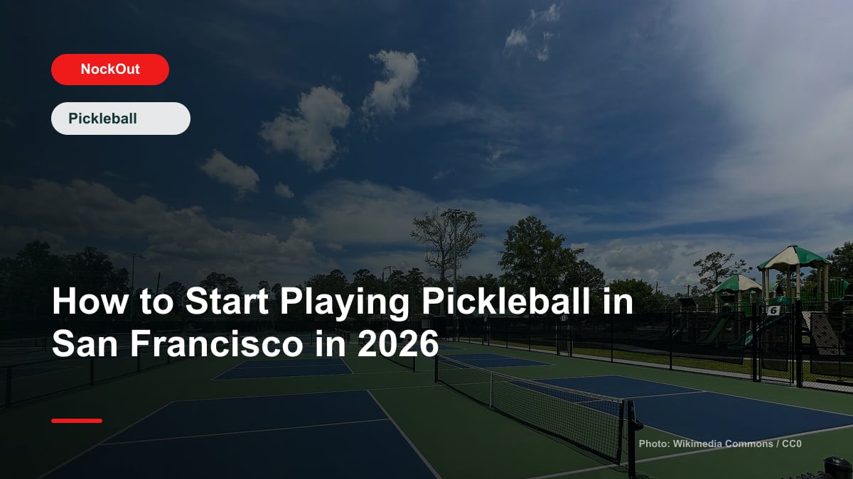 Photo-based cover for How to Start Playing Pickleball in San Francisco in 2026