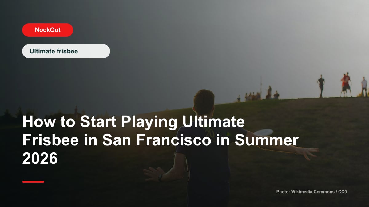 Photo-based cover for How to Start Playing Ultimate Frisbee in San Francisco in Summer 2026